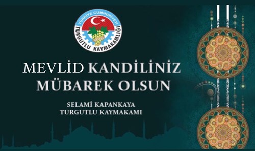 KAYMAKAMIMIZ SELAMİ KAPANKAYA’NIN "MEVLİD KANDİLİ" MESAJI